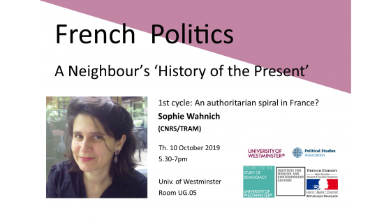 Seminar series “French Politics: A Neighbour’s ‘History of the Present’” invites Sophie Wahnich
