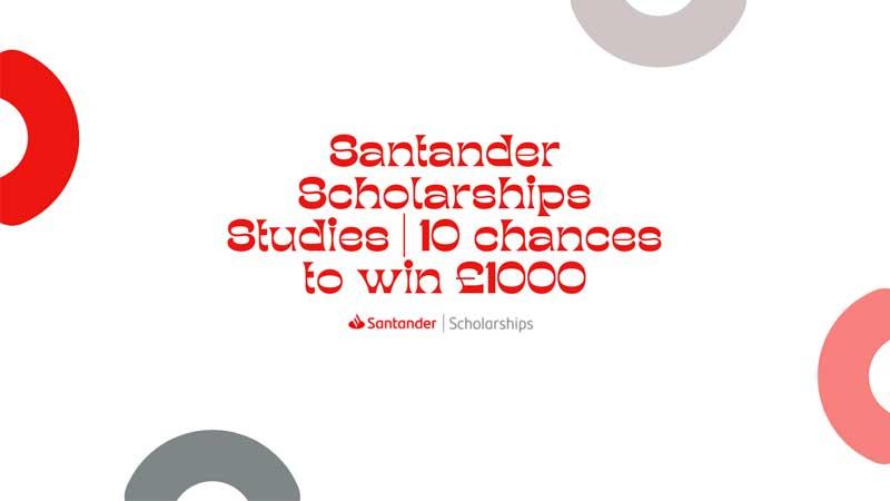 red text Santander scholarship to win in white background