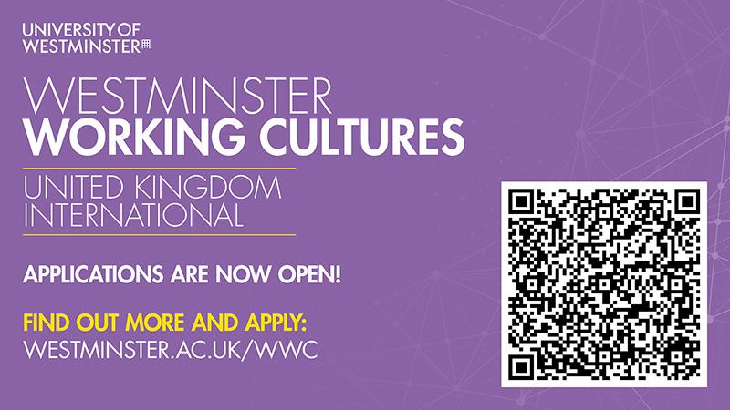 Apply now for Westminster Working Cultures