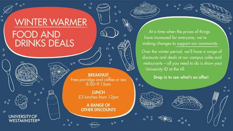 Information banner about the 'winter warmer' deals on offer at the campus cafes and restaurants